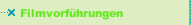 Filmvorführungen
